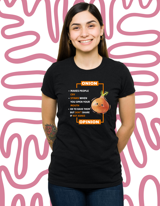 Onion vs Opinion funny women's graphic t-shirt black