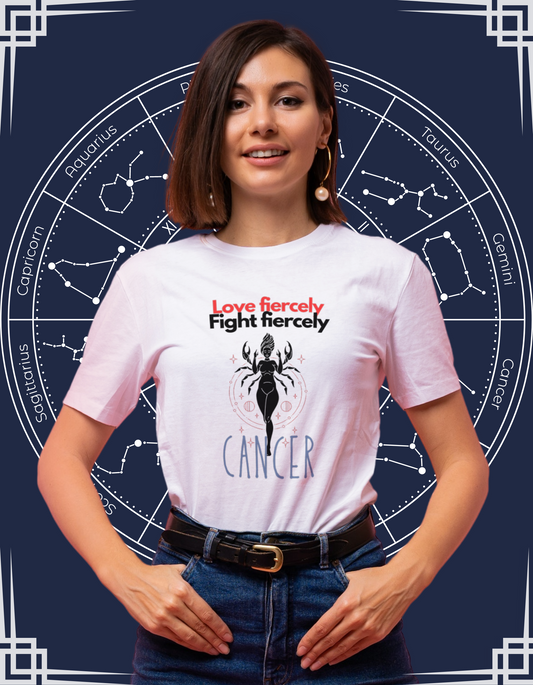 Cancer Women: Love Fiercely, Fight Fiercely- White Tshirt