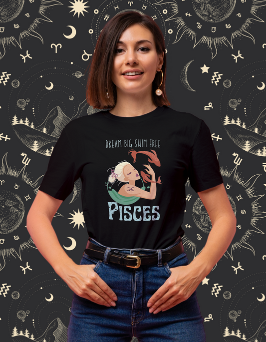 Dream Big, Swim Free- Pisces Women's Tshirt- Black