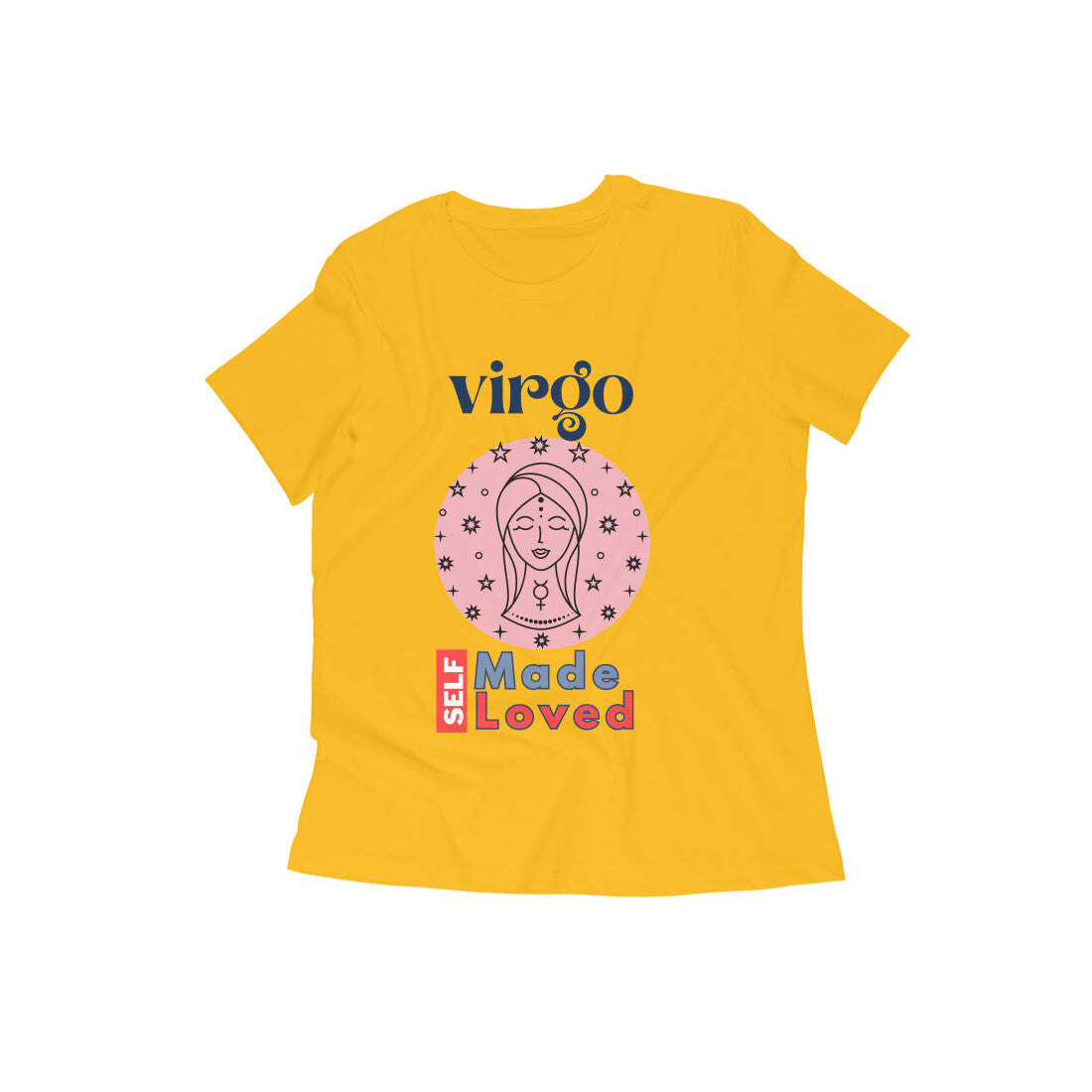 Self Made- Self Loved- Virgo Women's Tshirt- Golden Yelow