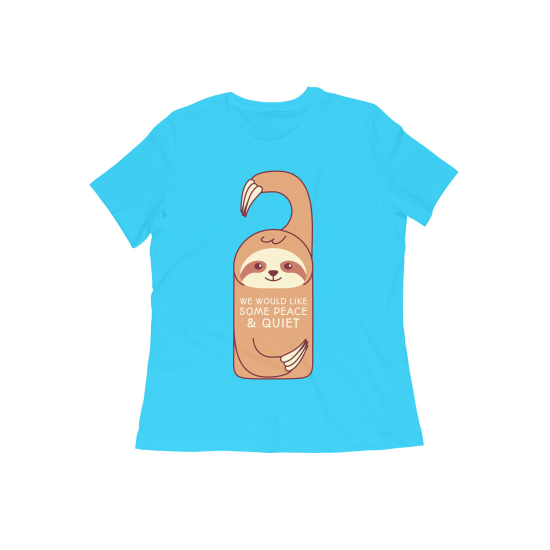 Give us Peace & Quiet Sloth Tshirt- Sky Blue