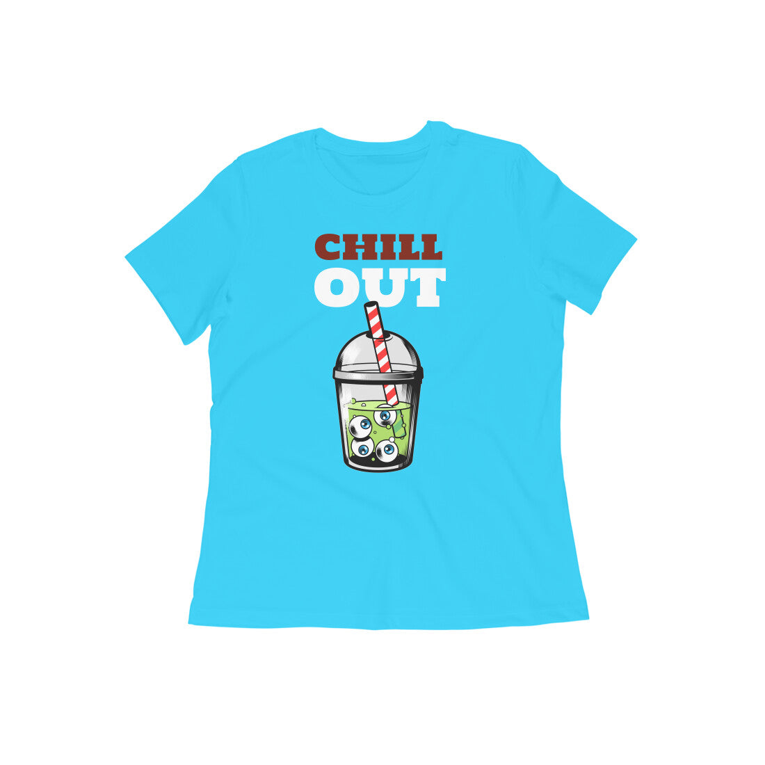 Chill Out! Sky Blue Women's Party Tshirt