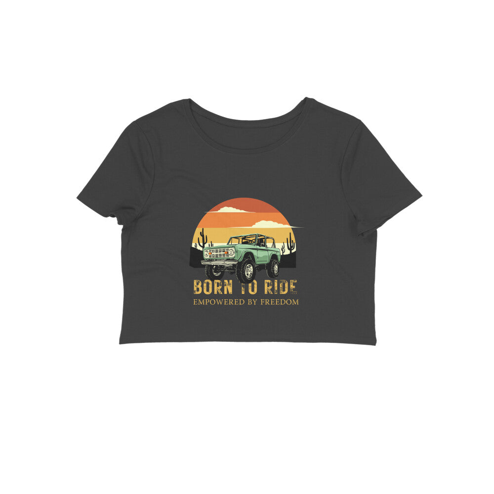 Unleash your inner adventurer with our Women's Black Born to Ride Crop Top. With its striking jeep illustration and empowering message, this crop top captures the thrill of the open road. Shop online at Womanitee for women's graphic t-shirts that inspire confidence and celebrate freedom.