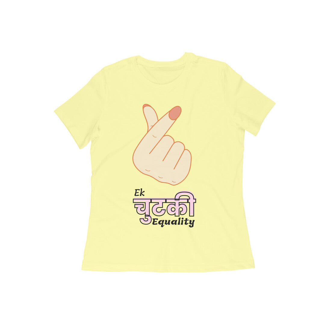 Celebrate inclusivity with our butter yellow round neck t-shirt featuring a cute finger heart illustration and 'Ek Chutki Equality' message. Stand for love, compassion, and unity. Shop now!